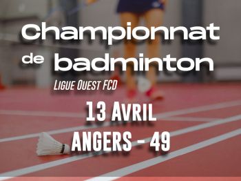 Championnat LO de badminton - ANGERS