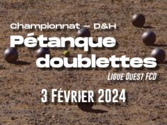 Championnat LO de PÉTANQUE DOUBLETTE D+H - Avrillé