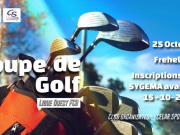 [𝟭𝟱𝗲 𝗖𝗼𝘂𝗽𝗲 𝗱𝗲 𝗚𝗼𝗹𝗳 - 𝗟𝗜𝗚𝗨𝗘 𝗢𝗨𝗘𝗦𝗧]

📆 Samedi 𝟮𝟱 𝗼𝗰𝘁𝗼𝗯𝗿𝗲 𝟮𝟬𝟮𝟱 

📍 Frehel - 22

👀 𝗜𝗻𝘀𝗰𝗿𝗶𝗽𝘁𝗶𝗼𝗻𝘀 sur Sygema 𝗮𝘃𝗮𝗻𝘁 𝗹𝗲 𝟭𝟱 𝗼𝗰𝘁𝗼𝗯𝗿𝗲 𝟮𝟬𝟮𝟱

👉 Toutes les infos sur notre...