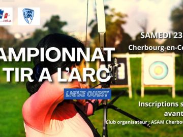 [𝗖𝗵𝗮𝗺𝗽𝗶𝗼𝗻𝗻𝗮𝘁 𝗱𝗲 𝘁𝗶𝗿 𝗮̀ 𝗹'𝗮𝗿𝗰 - 𝗟𝗜𝗚𝗨𝗘 𝗢𝗨𝗘𝗦𝗧]

📆 samedi 𝟮𝟯 𝗺𝗮𝗶 𝟮𝟬𝟮𝟲

📍 Cherbourg-en-Cotentin - 50

👀 𝗜𝗻𝘀𝗰𝗿𝗶𝗽𝘁𝗶𝗼𝗻𝘀 sur Sygema 𝗮𝘃𝗮𝗻𝘁 𝗹𝗲 𝟭𝟯/ 𝟬 𝟱 / 𝟮𝟬𝟮𝟲

👉 Toutes...